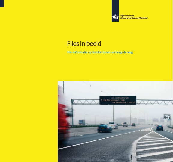 Files in beeld : File-informatie op borden boven en langs de weg